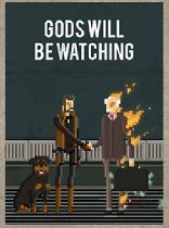 Buy Gods Will Be Watching Game Download